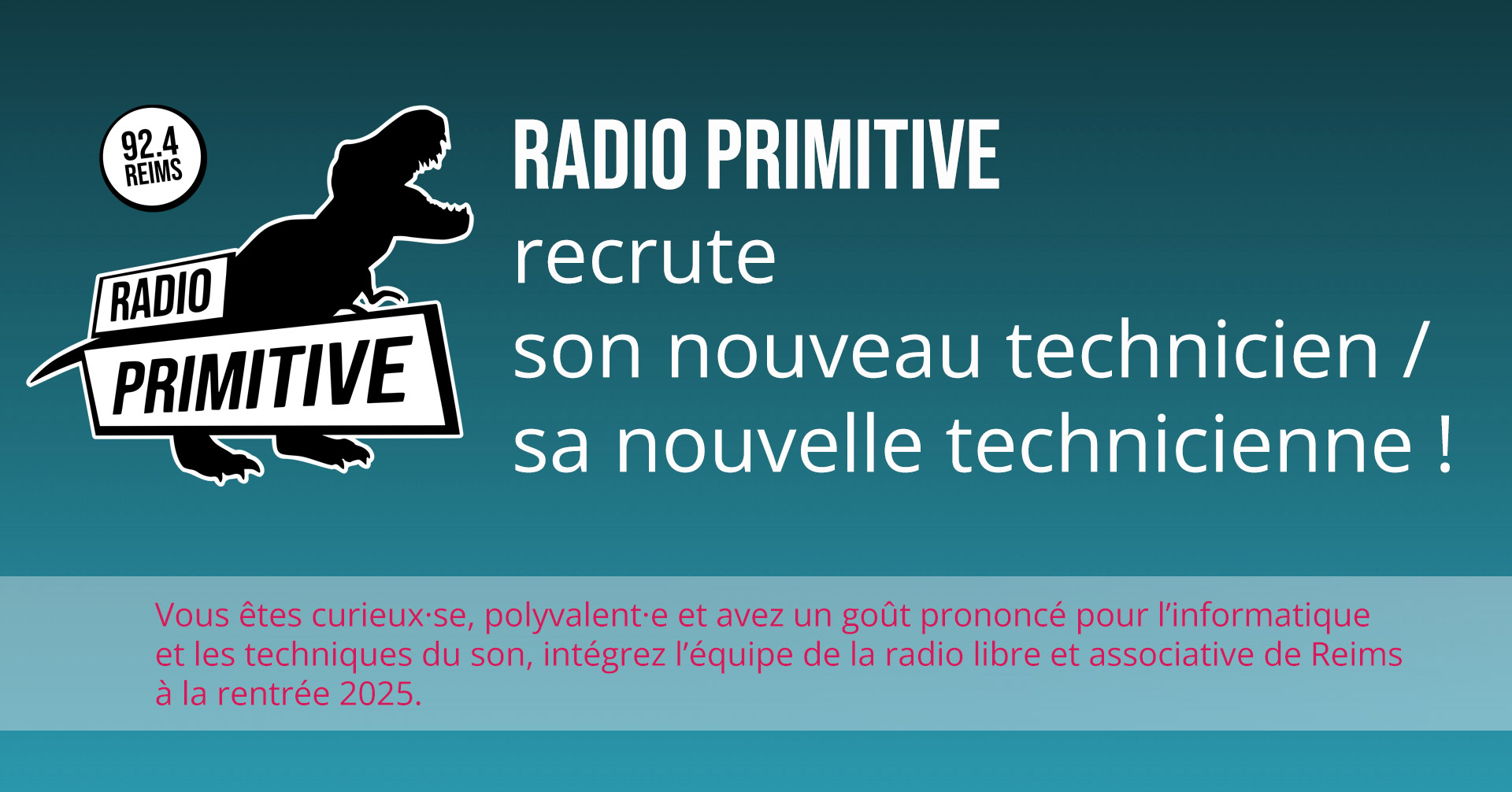 RADIO PRIMITIVE recrute son nouveau technicien / sa nouvelle technicienne !