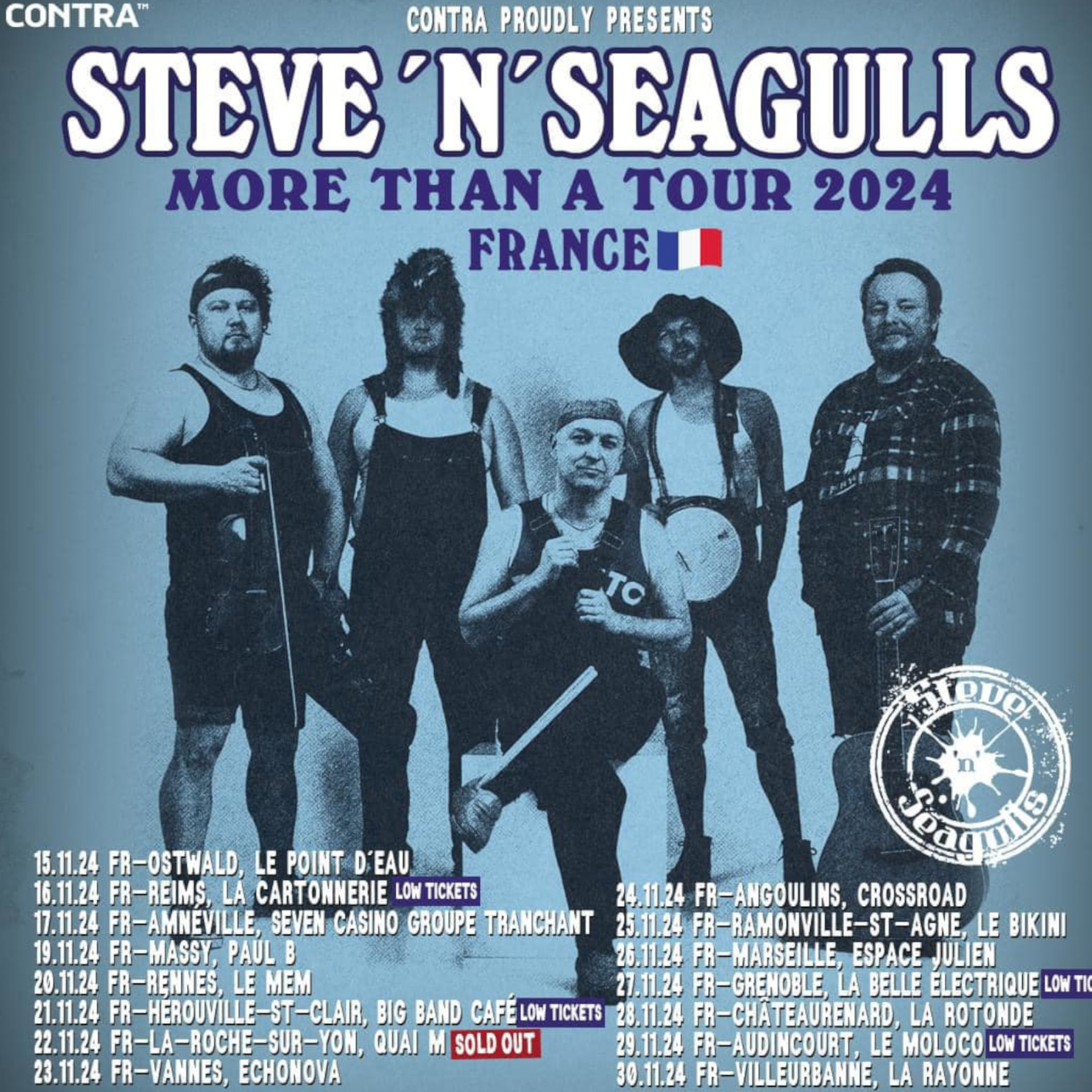 Les Steve'n'Seagulls arrivent près de chez vous !