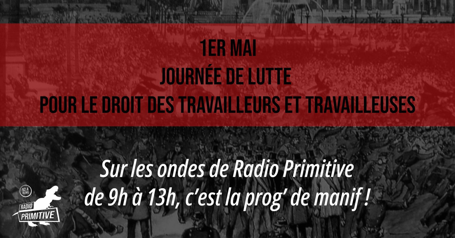 Programmation spéciale 1er mai !